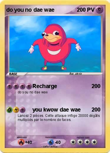 Pokemon do you no dae wae