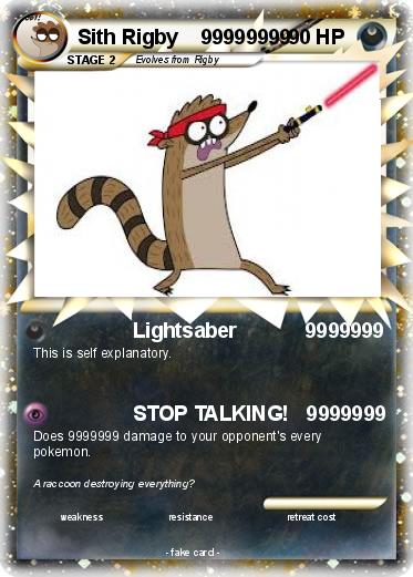 Pokemon Sith Rigby    99999999