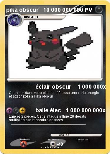 Pokemon pika obscur   10 000 000 000 PV