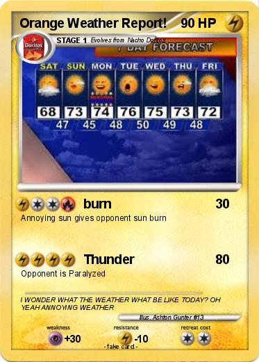 Pokemon Orange Weather Report!