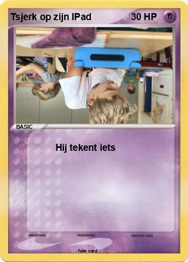 Pokemon Tsjerk op zijn IPad