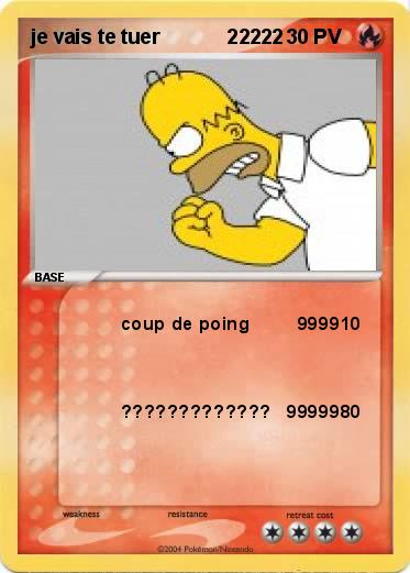 Pokemon je vais te tuer            22222