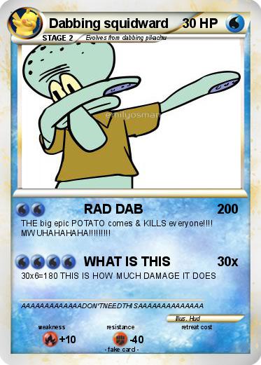 Pokemon Dabbing squidward