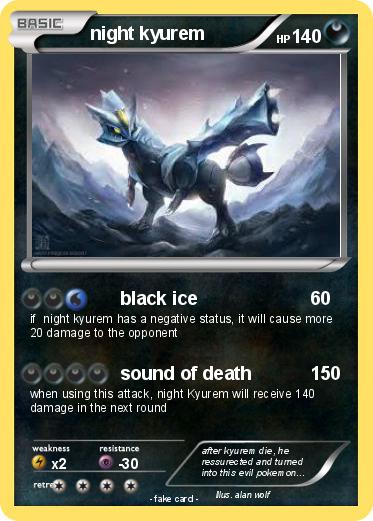 Pokemon night kyurem