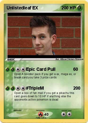 Pokemon Unlistedleaf EX