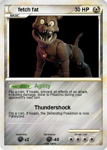 Pokemon fetch fat