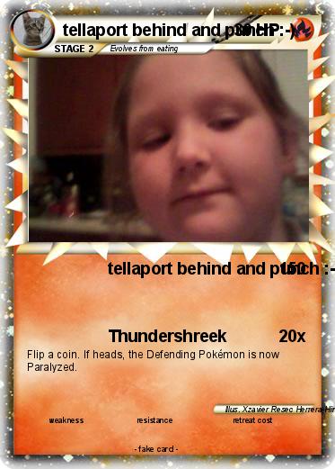 Pokemon tellaport behind and punch :-)