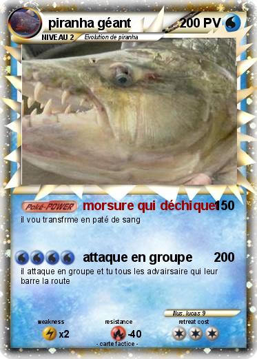 Pokemon piranha géant