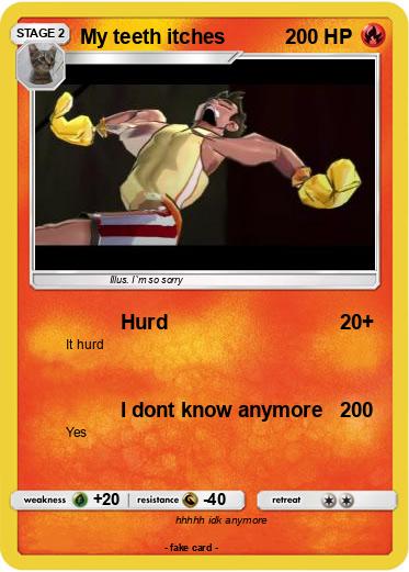 Pokemon My teeth itches