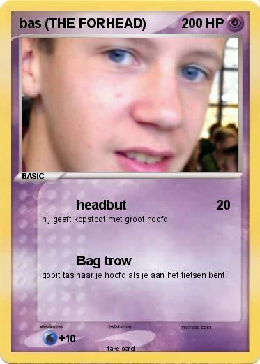 Pokemon bas (THE FORHEAD)
