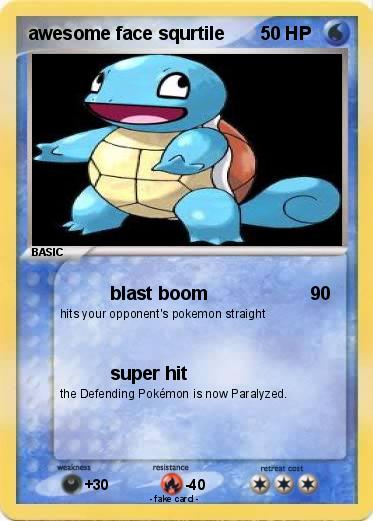 Pokemon awesome face squrtile