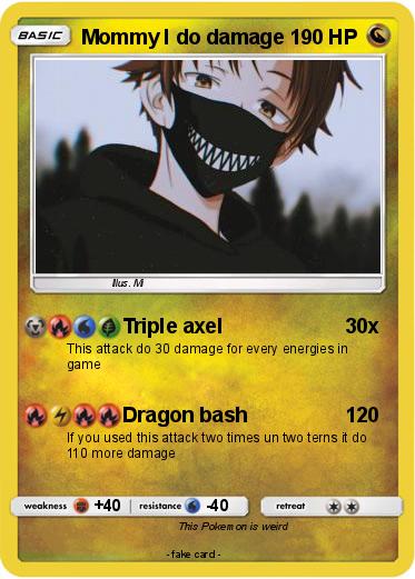 Pokemon Mommy I do damage