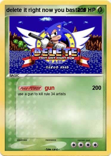 Pokemon delete it right now you bastard