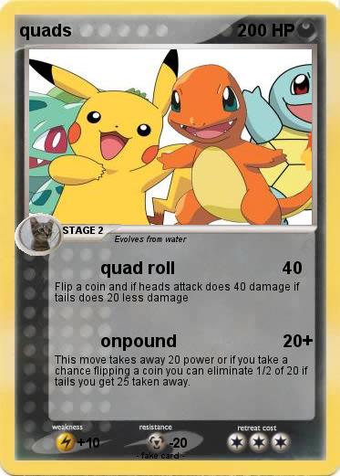 Pokemon quads