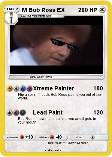 Pokemon M Bob Ross EX