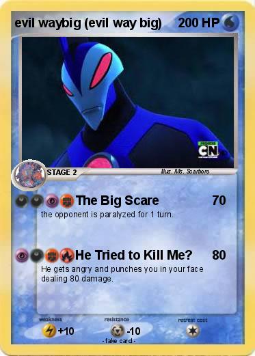 Pokemon evil waybig (evil way big)