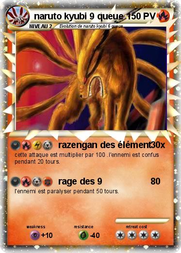 Pokemon naruto kyubi 9 queue