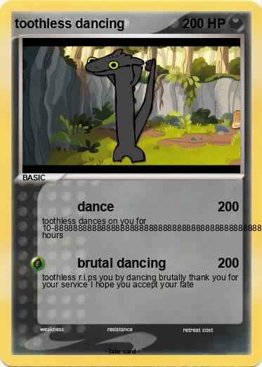 Pokemon toothless dancing