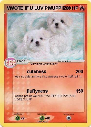 Pokemon VWOTE IF U LUV PWUPPIES!