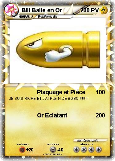 Pokemon Bill Balle en Or