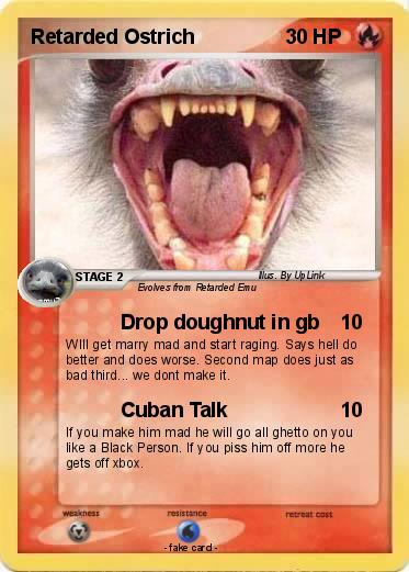Pokemon Retarded Ostrich