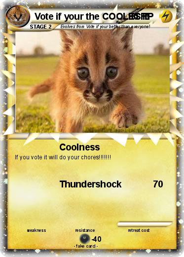 Pokemon Vote if your the COOLEST!