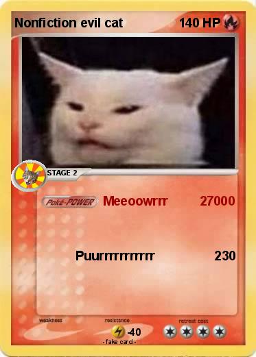 Pokemon Nonfiction evil cat
