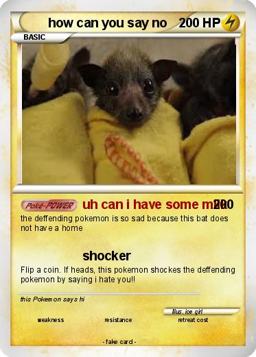 Pokemon how can you say no