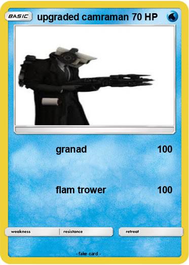 Pokemon upgraded camraman