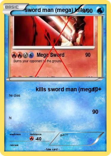 Pokemon sword man (mega) killer