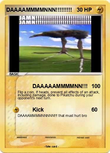 Pokemon DAAAAMMMMNNN!!!!!!!!!