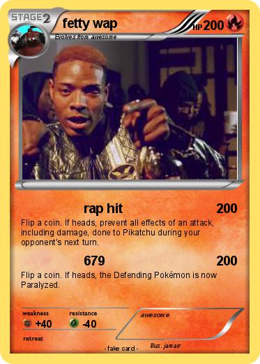 Pokemon fetty wap