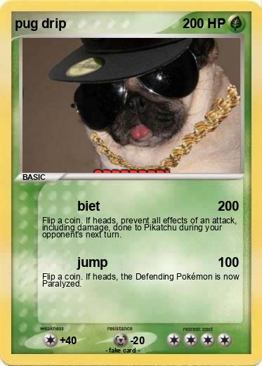 Pokemon pug drip