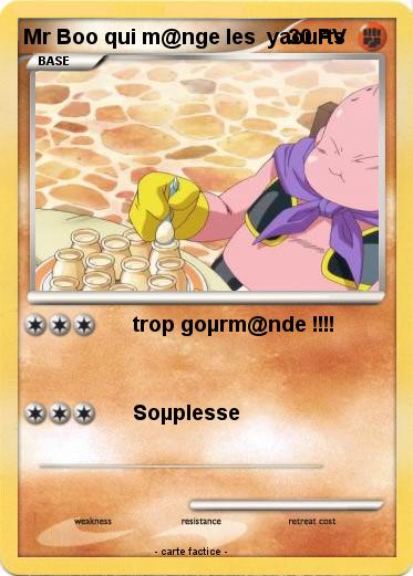 Pokemon Mr Boo qui m@nge les  yaourts