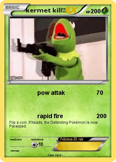Pokemon kermet kill!!