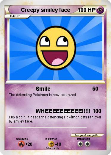 Pokemon Creepy smiley face