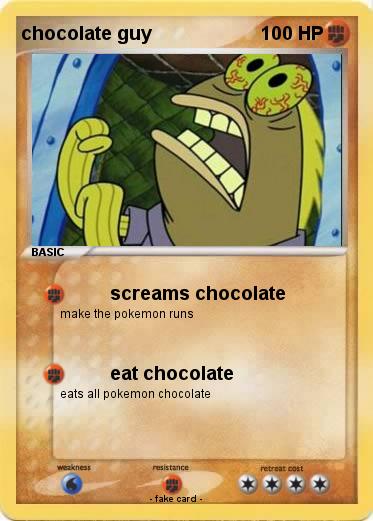 Pokemon chocolate guy