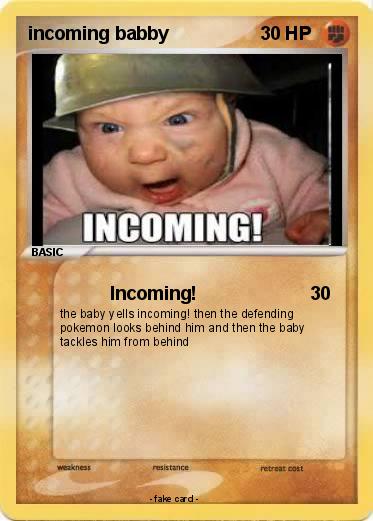 Pokemon incoming babby
