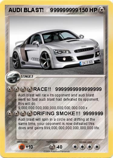 Pokemon AUDI BLAST!    999999999