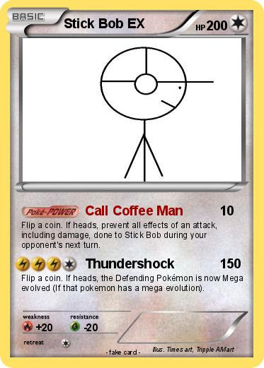 Pokemon Stick Bob EX