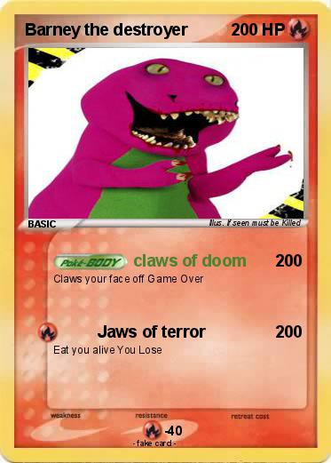 Pokemon Barney the destroyer