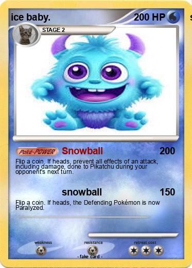 Pokemon ice baby.                                                     snowy