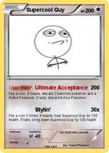 Pokemon Supercool Guy