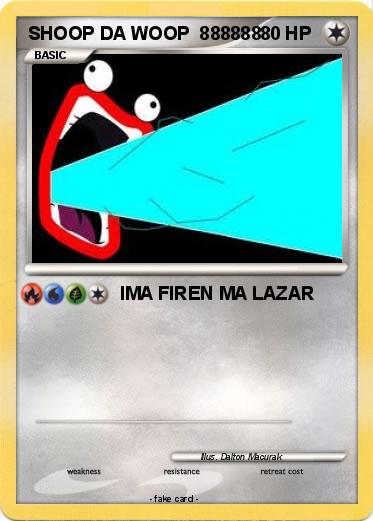 Pokemon SHOOP DA WOOP  888888