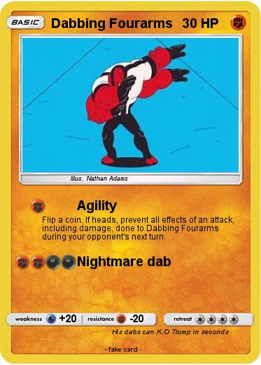 Pokemon Dabbing Fourarms