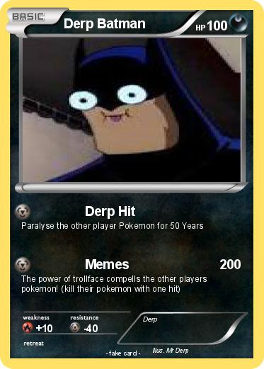 Pokemon Derp Batman