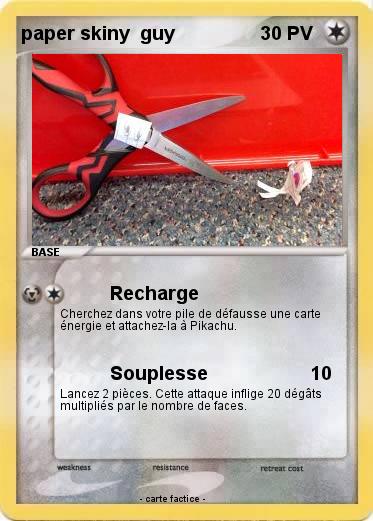 Pokemon paper skiny  guy