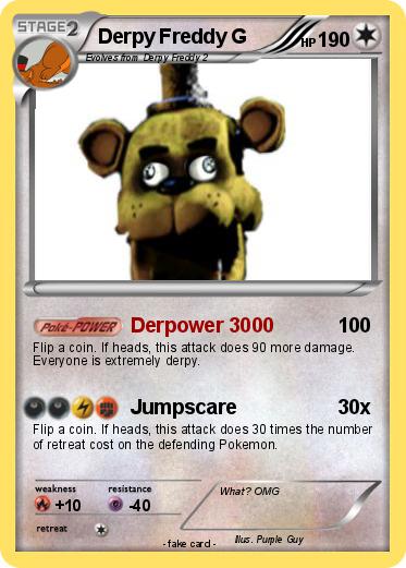 Pokemon Derpy Freddy G