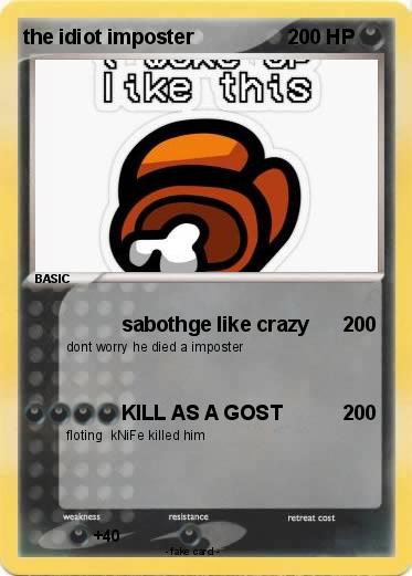Pokemon the idiot imposter