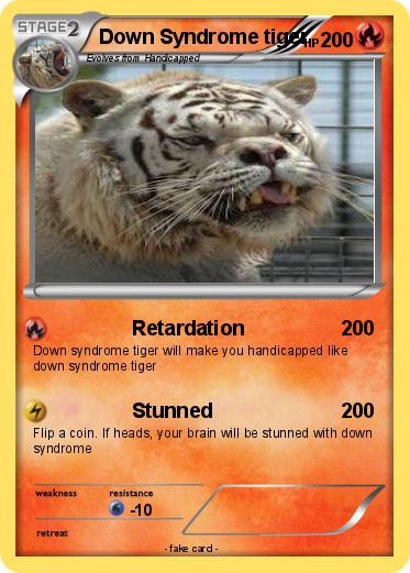 Pokemon Down Syndrome tiger